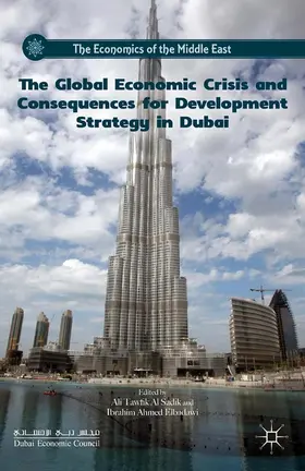 Elbadawi |  The Global Economic Crisis and Consequences for Development Strategy in Dubai | Buch |  Sack Fachmedien