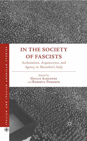 Pergher / Albanese |  In the Society of Fascists | Buch |  Sack Fachmedien