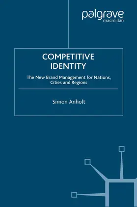 Anholt |  Competitive Identity | Buch |  Sack Fachmedien