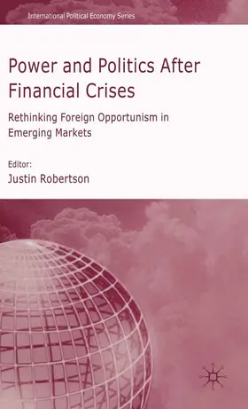Robertson |  Power and Politics After Financial Crises | Buch |  Sack Fachmedien