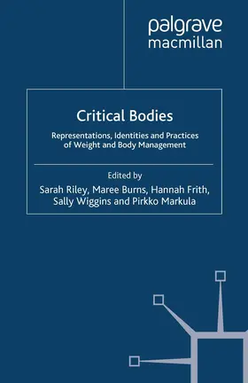 Riley / Burns / Frith |  Critical Bodies | Buch |  Sack Fachmedien