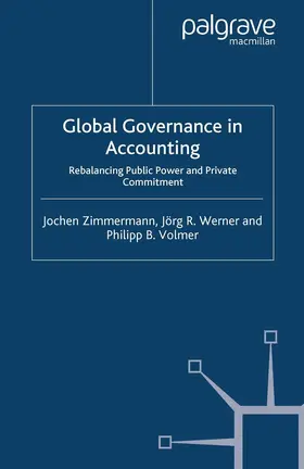 Zimmermann / Volmer / Werner |  Global Governance in Accounting | Buch |  Sack Fachmedien