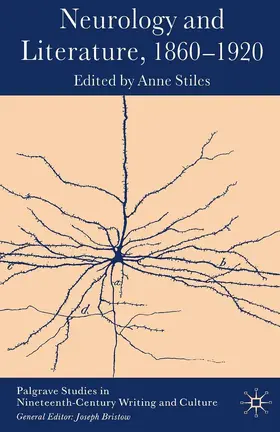 Stiles |  Neurology and Literature, 1860-1920 | Buch |  Sack Fachmedien