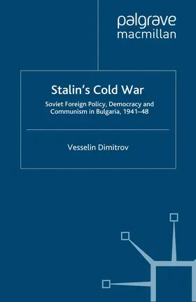Dimitrov |  Stalin's Cold War | Buch |  Sack Fachmedien
