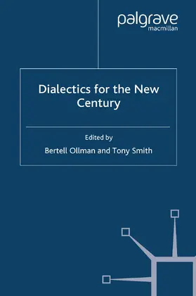 Smith / Ollman |  Dialectics for the New Century | Buch |  Sack Fachmedien