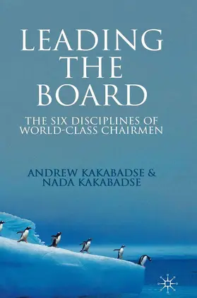 Kakabadse |  Leading the Board | Buch |  Sack Fachmedien