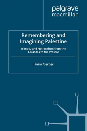 Gerber |  Remembering and Imagining Palestine | Buch |  Sack Fachmedien