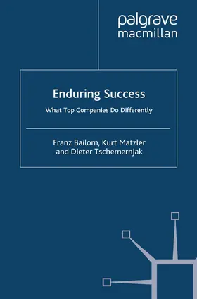 Matzler / tschemernjak / Bailom |  Enduring Success | Buch |  Sack Fachmedien