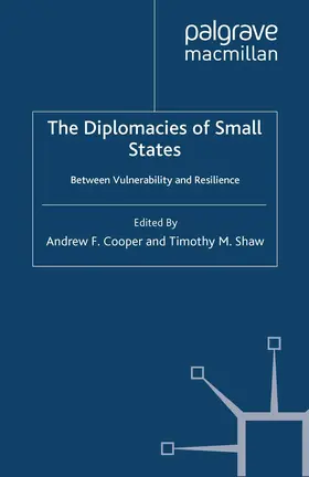 Cooper / Shaw |  The Diplomacies of Small States | Buch |  Sack Fachmedien