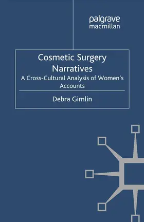Gimlin |  Cosmetic Surgery Narratives | Buch |  Sack Fachmedien