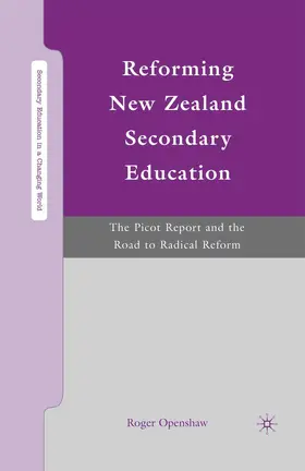 Openshaw |  Reforming New Zealand Secondary Education | Buch |  Sack Fachmedien