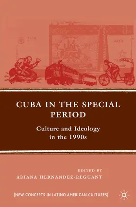 Hernandez-Reguant |  Cuba in the Special Period | Buch |  Sack Fachmedien