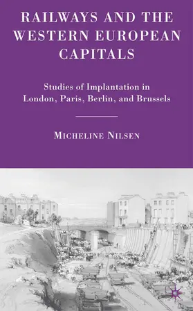 Nilsen |  Railways and the Western European Capitals | Buch |  Sack Fachmedien