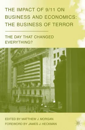 Morgan |  The Impact of 9/11 on Business and Economics | Buch |  Sack Fachmedien