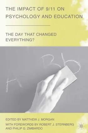 Morgan |  The Impact of 9/11 on Psychology and Education | Buch |  Sack Fachmedien