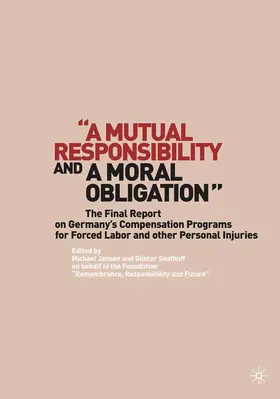 Saathoff / Jansen |  "A Mutual Responsibility and a Moral Obligation" | Buch |  Sack Fachmedien