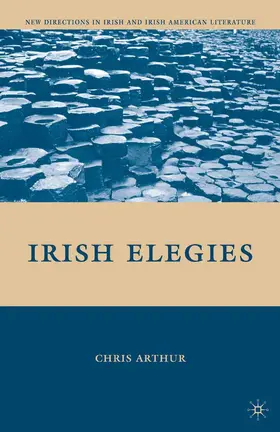 Arthur |  Irish Elegies | Buch |  Sack Fachmedien