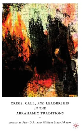 Johnson / Ochs |  Crisis, Call, and Leadership in the Abrahamic Traditions | Buch |  Sack Fachmedien