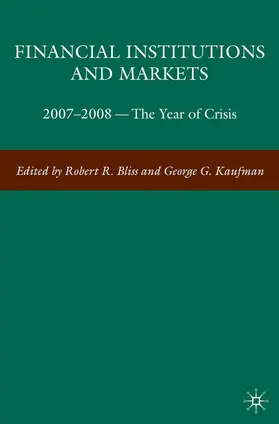 Kaufman / Bliss |  Financial Institutions and Markets | Buch |  Sack Fachmedien