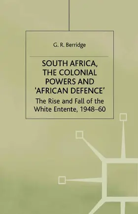 Berridge |  South Africa, the Colonial Powers and 'African Defence' | Buch |  Sack Fachmedien