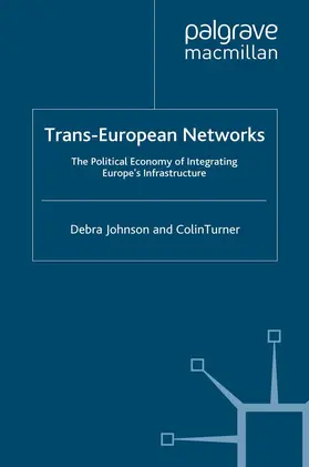 Johnson / Turner |  Trans-European Networks | Buch |  Sack Fachmedien