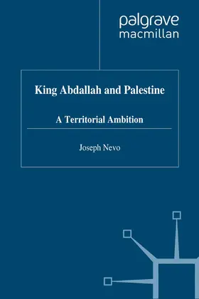 Nevo |  King Abdallah and Palestine | Buch |  Sack Fachmedien