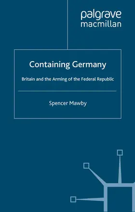 Mawby |  Containing Germany | Buch |  Sack Fachmedien