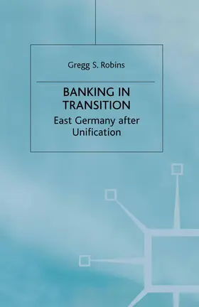 Robins |  Banking in Transition | Buch |  Sack Fachmedien