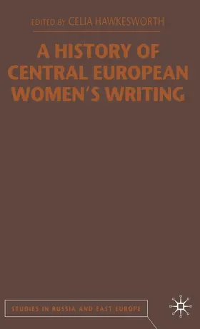 Hawkesworth |  A History of Central European Women's Writing | Buch |  Sack Fachmedien