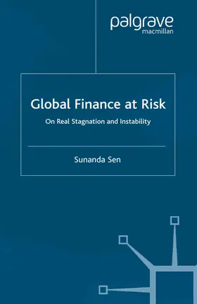 Sen |  Global Finance at Risk | Buch |  Sack Fachmedien