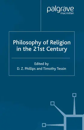 Phillips / Tessin |  Philosophy of Religion in the Twenty-First Century | Buch |  Sack Fachmedien
