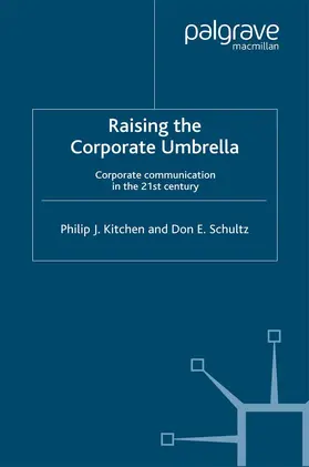 Kitchen / Schultz | Raising the Corporate Umbrella | Buch | 978-1-349-42532-7 | www2.sack.de