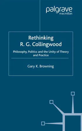 Browning |  Rethinking R.G. Collingwood | Buch |  Sack Fachmedien