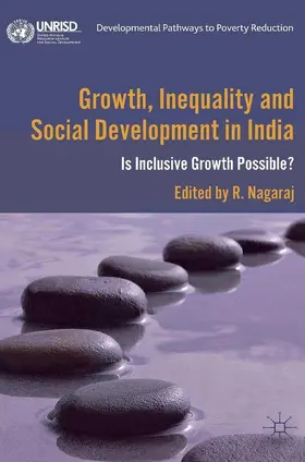 Nagaraj |  Growth, Inequality and Social Development in India | Buch |  Sack Fachmedien