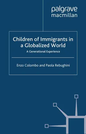Rebughini / Colombo |  Children of Immigrants in a Globalized World | Buch |  Sack Fachmedien