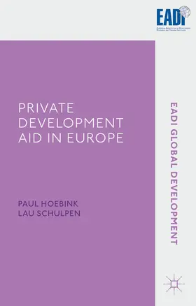 Hoebink / Schulpen |  Private Development Aid in Europe | Buch |  Sack Fachmedien