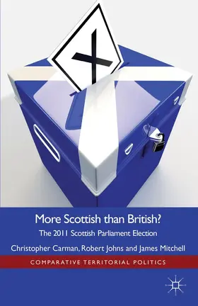Carman / Mitchell / Johns |  More Scottish than British | Buch |  Sack Fachmedien