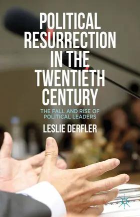 Derfler |  Political Resurrection in the Twentieth Century | Buch |  Sack Fachmedien