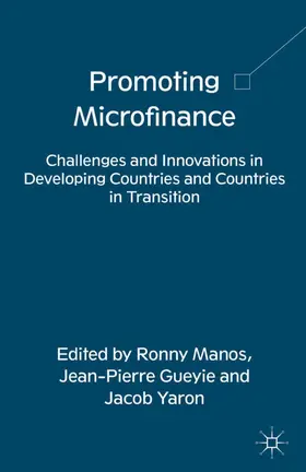 Manos / Yaron / Gueyie |  Promoting Microfinance | Buch |  Sack Fachmedien