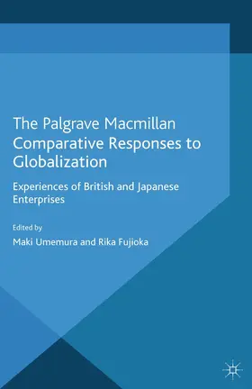 Umemura / Fujioka |  Comparative Responses to Globalization | Buch |  Sack Fachmedien