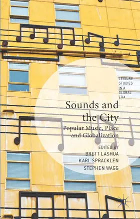 Lashua / Wagg / Spracklen |  Sounds and the City | Buch |  Sack Fachmedien