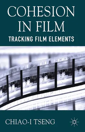 Tseng | Cohesion in Film | Buch | 978-1-349-45050-3 | sack.de