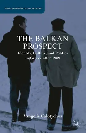 Calotychos |  The Balkan Prospect | Buch |  Sack Fachmedien