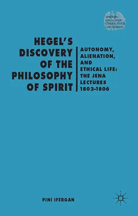 Ifergan |  Hegel's Discovery of the Philosophy of Spirit | Buch |  Sack Fachmedien