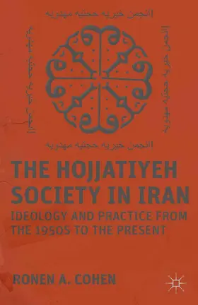 Cohen |  The Hojjatiyeh Society in Iran | Buch |  Sack Fachmedien