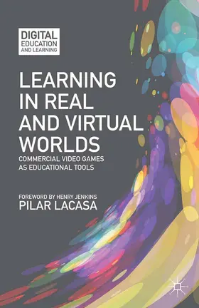 Lacasa |  Learning in Real and Virtual Worlds | Buch |  Sack Fachmedien