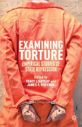 Pfiffner / Lightcap |  Examining Torture | Buch |  Sack Fachmedien