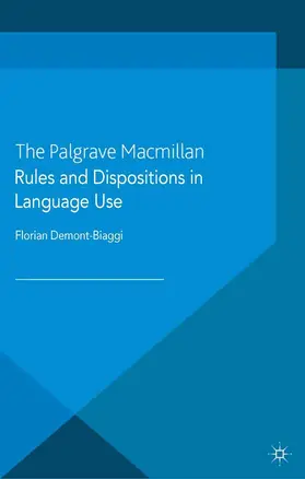  Rules and Dispositions in Language Use | Buch |  Sack Fachmedien