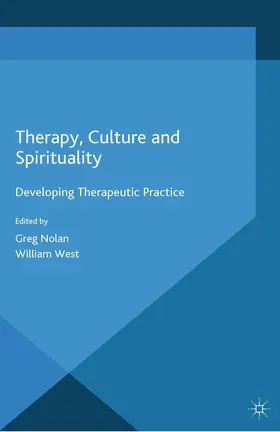 West / Nolan |  Therapy, Culture and Spirituality | Buch |  Sack Fachmedien