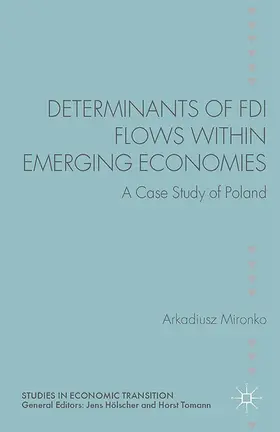Mironko |  Determinants of FDI Flows Within Emerging Economies | Buch |  Sack Fachmedien